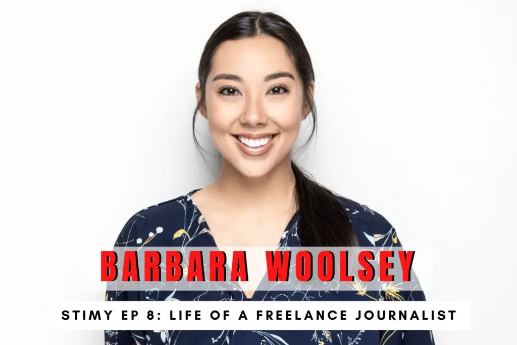 Barbara Woolsey - freelance journalist Reuters, VICE, USA Today, Lonely Planet - Episode page header - Podcast interview So This Is My Why