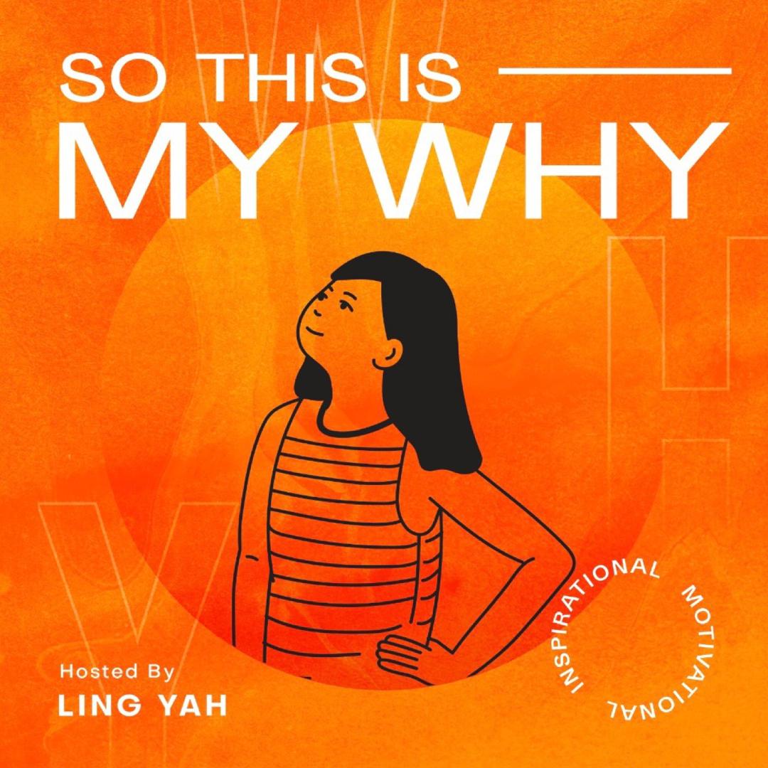 So This Is My Why podcast logo