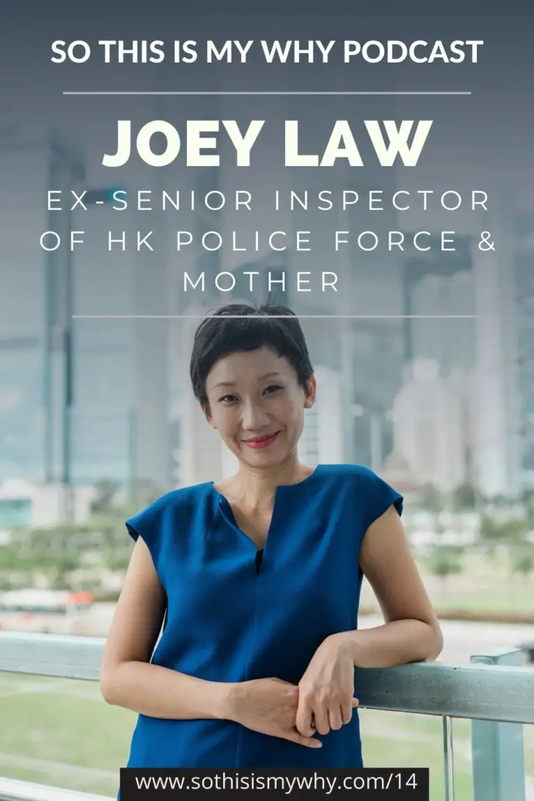 Joey Law - Former Senior Inspector of Police, Hong Kong Police Force & Mother to 15-year-old founder and CEO, Hillary Yip