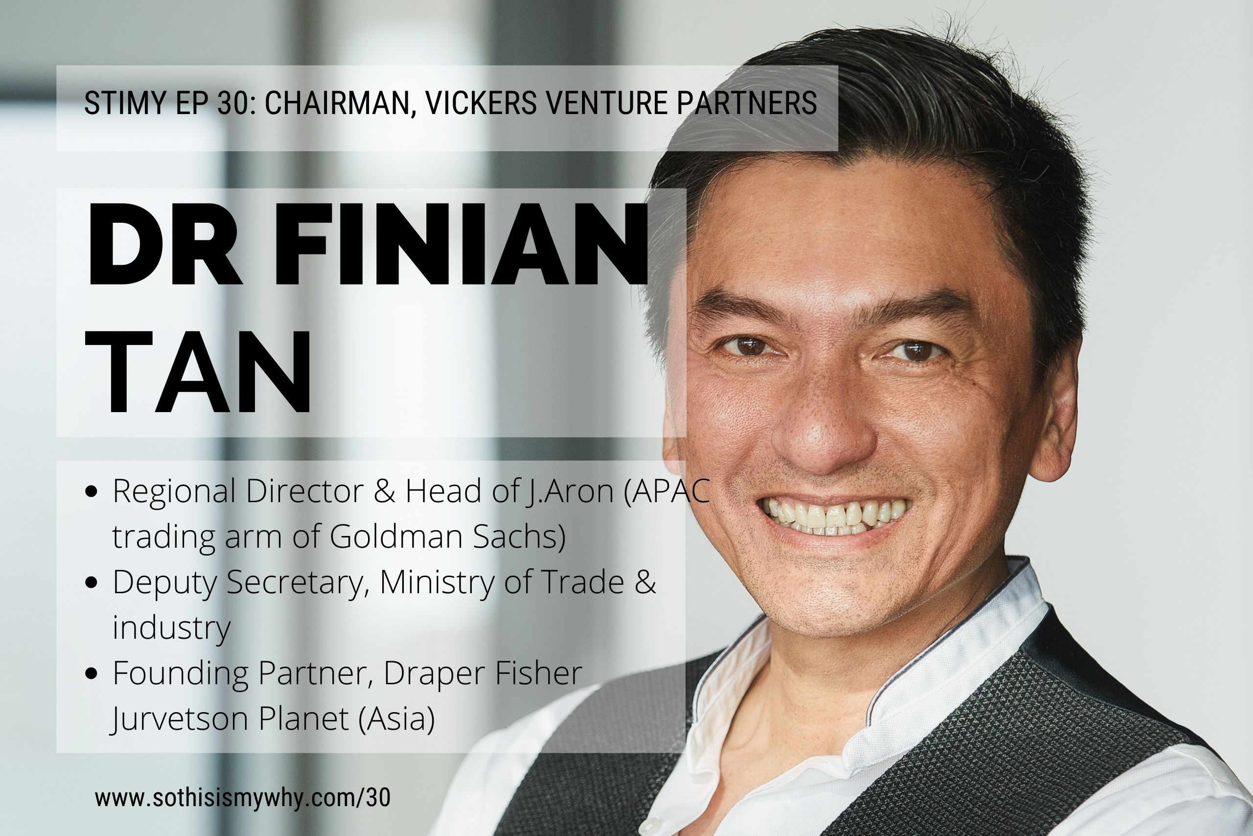 Dr Finian Tan - Chairman, Vickers Venture Partners - Singapore Venture Capitalst