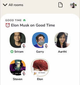 Clubhouse Good Times with Elon Musk