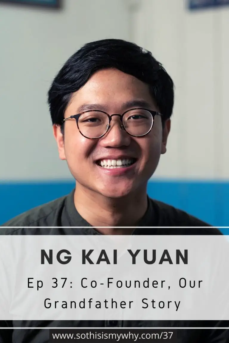 Ng Kai Yuan - Co-Founder, our Grandfather Story