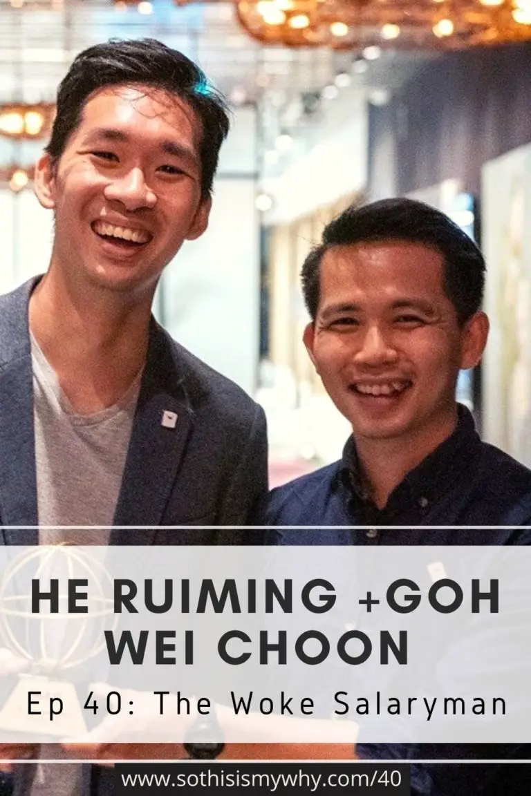 STIMY Ep 40: He Ruiming & Goh Wei Choon [The Woke Salaryman]