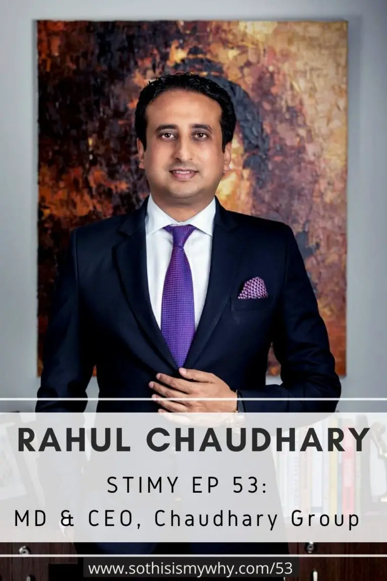 STIMY Ep 53: Rahul Chaudhary - On Inheriting a 140-Year-Old Family Business & Being the Son of Nepal’s 1st & Only Forbes-Listed Billionaire, Binod Chaudhary