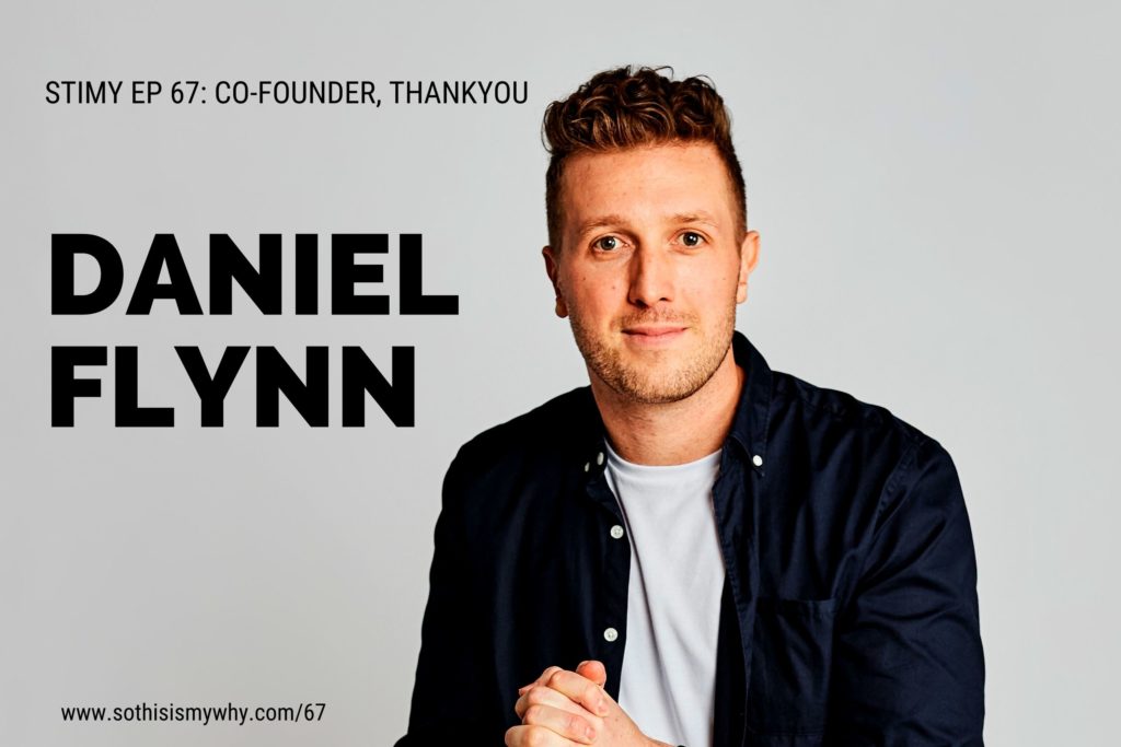 Daniel Flynn - cofounder Thankyou Australia social enterprise